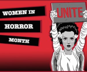Women in Horror Month Film Screenings (Phoenix, Arizona)