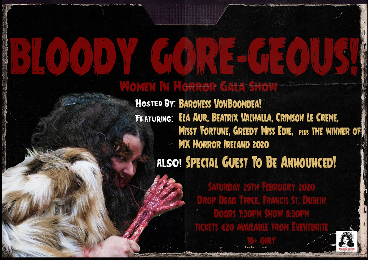 Bloody Gore-Geous – WiHM Ireland Gala Show